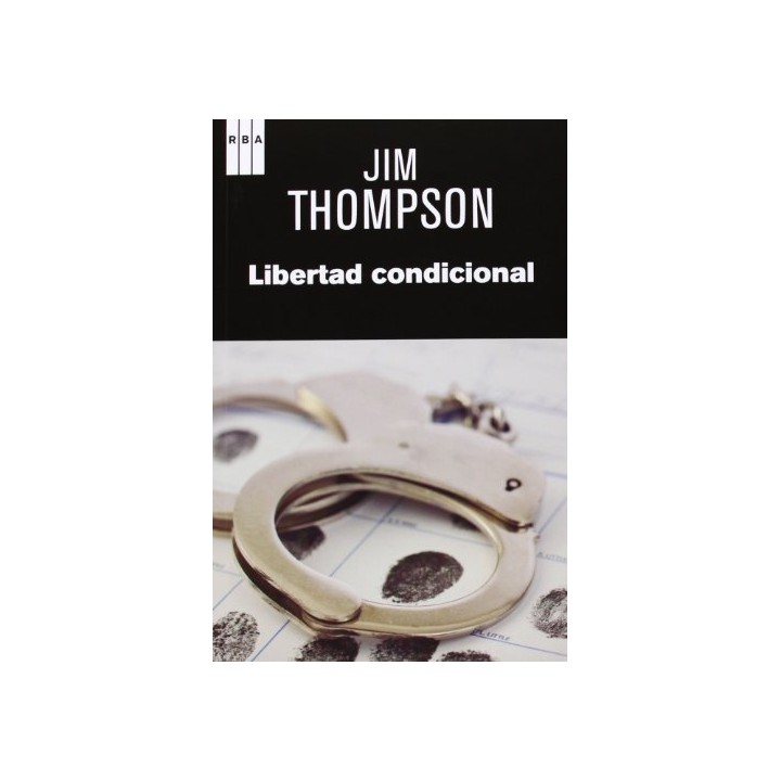 Libertad Condicional (Primera edición)